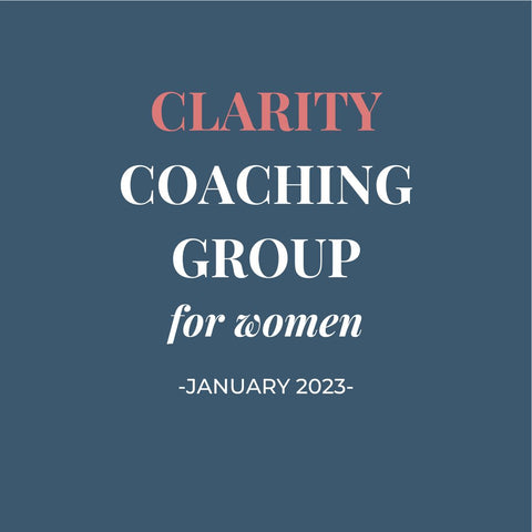Clarity Coaching Group-Women Only