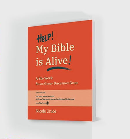 Help My Bible Is Alive (Small Group Guide)